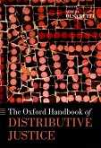 The Oxford Handbook of Distributive Justice (eBook, PDF)