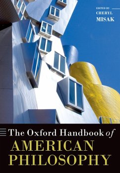 The Oxford Handbook of American Philosophy (eBook, PDF)