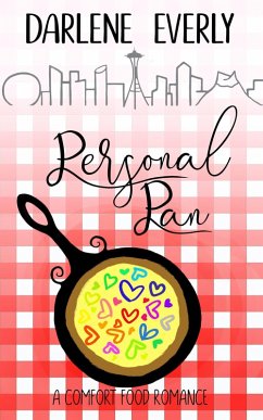 Personal Pan (A Comfort Food Romance) (eBook, ePUB) - Everly, Darlene