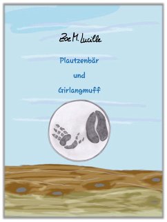 Cover Plautzenbär und Girlangmuff (eBook, ePUB)