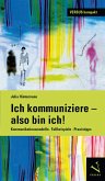 Ich kommuniziere, also bin ich! (eBook, PDF)