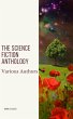 The Science Fiction Anthology (eBook,... - Bild 1
