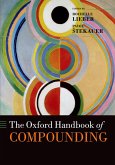 The Oxford Handbook of Compounding (eBook, PDF)