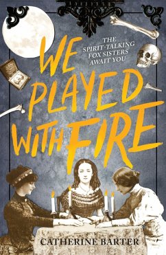 We Played With Fire (eBook, ePUB) - Barter, Catherine