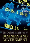 The Oxford Handbook of Business and Government (eBook, PDF)
