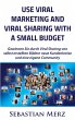 Use Viral Marketing and Viral Sharing... - Bild 1