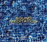 Sound Meditation (Soundfulness Vol.1)