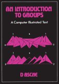 An Introduction to Groups (eBook, PDF)
