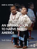 An Introduction to Native North America (eBook, ePUB)