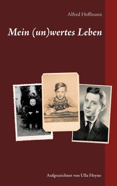 Mein (un)wertes Leben (eBook, ePUB) - Hoffmann, Alfred