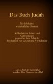 Das Buch Judith, das 1. Buch der Apokryphen aus der Bibel, Ein lehrhafter, weisheitlicher Roman (eBook, ePUB)