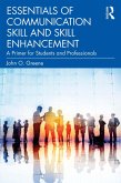 Essentials of Communication Skill and Skill Enhancement (eBook, PDF)