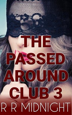 Cover Shh!! The Passed Around Club Part 3 (Passed Around Club Series, #3) (eBook, ePUB)