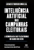 Inteligência Artificial nas Campanhas Eleitorais (eBook, ePUB)