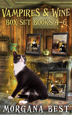 Vampires and Wine Box Set Books 4-6 (eBook, ePUB) - Best, Morgana