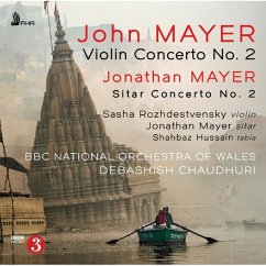 John Mayer: Violinkonzert 2 - Bbc National Orchestra Of Wales & Debashish Chaudh