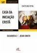 Casa da Iniciação Cristã: Eucaristia... - Bild 1