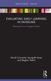 Evaluating Early Learning in Museums (eBook, ePUB)