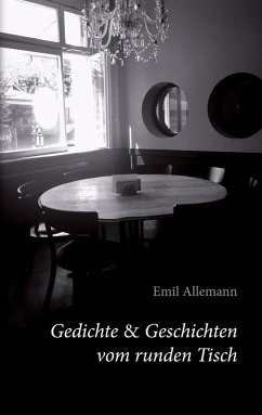 Gedichte & Geschichten vom runden Tisch (eBook, ePUB)