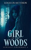Girl in the Woods (Suncoast Paranormal, #4) (eBook, ePUB)