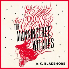 The Manningtree Witches (MP3-Download) - Blakemore, A. K.