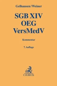 SGB XIV / Opferentschädigungsgesetz / Versorgungsmedizinverordnung Teil A und C - SGB XIV / OEG / VersMedV