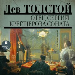 Otec Sergij. Krejcerova sonata (MP3-Download) - Tolstoj, Lev