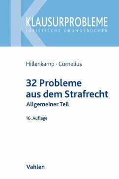 32 Probleme aus dem Strafrecht - Hillenkamp, Thomas;Cornelius, Kai