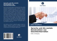 Sprache und die soziale Konstruktion von Geschlechterrollen - Thondhlana, Juliet