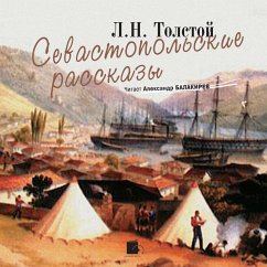 Sevastopol'skie rasskazy (MP3-Download) - Tolstoj, Lev