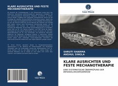 KLARE AUSRICHTER UND FESTE MECHANOTHERAPIE - SHARMA, SHRUTI;SINGLA, ANSHUL