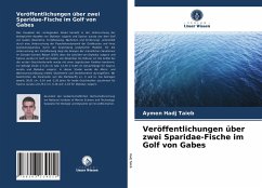 Veröffentlichungen über zwei Sparidae-Fische im Golf von Gabes - Hadj Taieb, Aymen