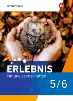 Erlebnis Naturwissenschaften 5/6. Schulbuch. Für Berlin und Brandenburg