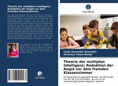 Theorie der multiplen Intelligenz: Reduktion der Angst vor dem fremden Klassenzimmer - Saavedra Saavedra, Leyla;Yáñez Monje, Verónica