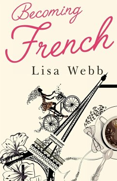 Becoming French - Webb, Lisa