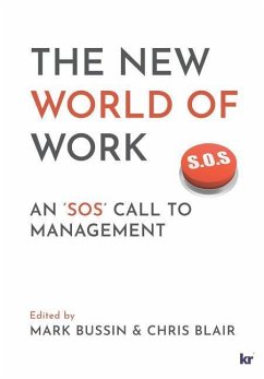 The New World of Work: An 'SOS' Call to Management - Bussin, Mark; Blair, Chris