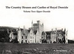 Cover The Country Houses and Castles of Royal Deeside