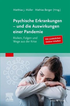 Psychische Erkrankungen - und die Auswirkungen einer Pandemie