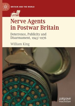 Nerve Agents in Postwar Britain - King, William