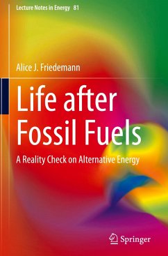 Life after Fossil Fuels - Friedemann, Alice J.