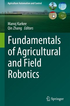 Fundamentals of Agricultural and Field Robotics