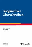 Imaginatives Überschreiben (eBook, PDF)