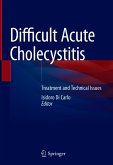 Difficult Acute Cholecystitis (eBook, PDF)