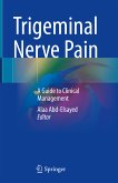 Trigeminal Nerve Pain (eBook, PDF)