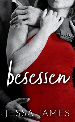 besessen (eBook, ePUB) - James, Jessa
