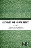 Archives and Human Rights (eBook, ePUB)