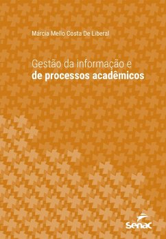 Cover Gestão da informação e de processos acadêmicos (eBook, ePUB)