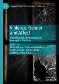Violence, Gender and Affect (eBook, PDF)