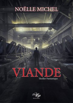 Viande (eBook, ePUB) - Michel, Noëlle