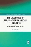 The Discourse of Repatriation in Britain, 1845-2016 (eBook, ePUB)